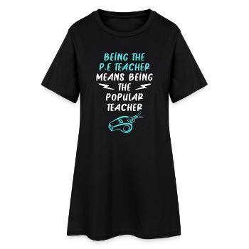 Physical Education Physical Education Teacher Physical Education Teacher - Women’s T-Shirt Dress - black - Front