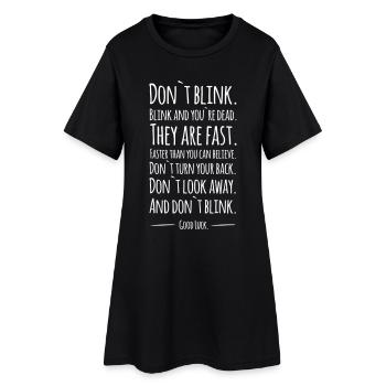 Don´t blink - Doctor Who - Frauen T-Shirt-Kleid - Schwarz - Vorne
