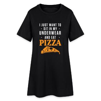 Installez-vous dans mes sous-vêtements et manger de la pizza - Robe T-shirt Femme - noir - Devant