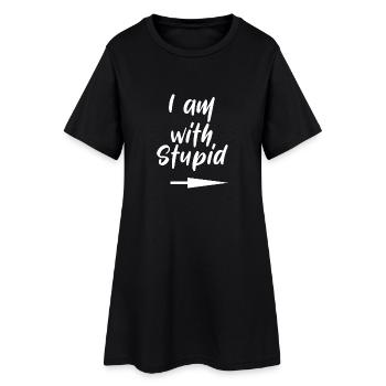 Je suis stupide, idiote, drôle - Robe T-shirt Femme - noir - Devant