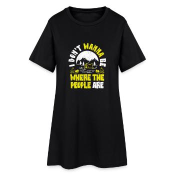 Je ne veux pas être là où les gens sont la chemise de camping - Robe T-shirt Femme - noir - Devant