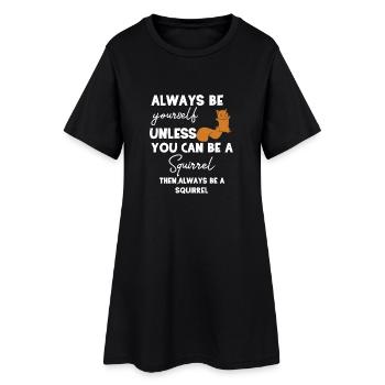 Squirrel - Écureuil fan - Soyez vous-même - Robe T-shirt Femme - noir - Devant