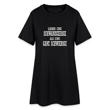 Better a cock-hungry than a very difficult - Women’s T-Shirt Dress - black - Front