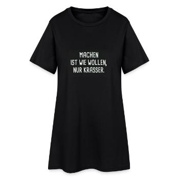 Faire c'est comme vouloir, seulement de façon flagrante! - Robe T-shirt Femme - noir - Devant