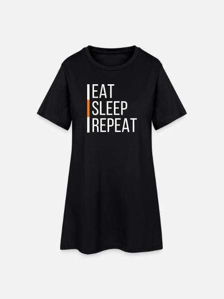 EAT SLEEP REPEAT - Robe T-shirt Femme - noir