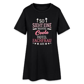 So sieht eine richtig coole Hotelfachfrau aus - Frauen T-Shirt-Kleid - Schwarz - Vorne