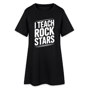 I Teach Rock Stars - Women’s T-Shirt Dress - black - Front