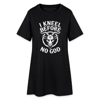 I Kneel Before No God - Women’s T-Shirt Dress - black - Front
