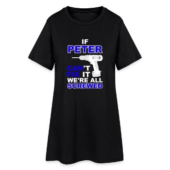 Peter idée cadeau anniversaire de l'amour T-shirt d'amusement - Robe T-shirt Femme - noir - Devant