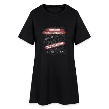 stupid_science_schwarz_v3 T-Shirts - Frauen T-Shirt-Kleid - Schwarz - Vorne