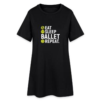 Manger, dormir, ballet, répétition - cadeau - Robe T-shirt Femme - noir - Devant