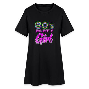 80er Party Girl - Retro Shirt für 80er Jahre - Frauen T-Shirt-Kleid - Schwarz - Vorne