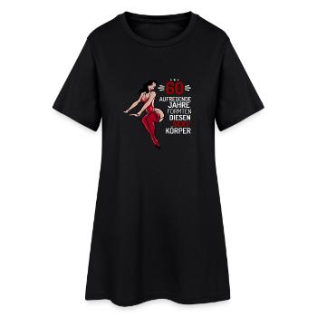 60 Jahre formten diesen sexy Körper - Frauen T-Shirt-Kleid - Schwarz - Vorne