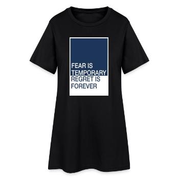 Fear passes, remorse remains - Women’s T-Shirt Dress - black - Front
