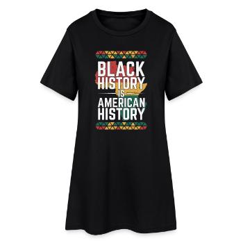 Schwarze Geschichte ist amerikanische Geschichte - Frauen T-Shirt-Kleid - Schwarz - Vorne