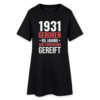 Born in 1931 – 95 years matured to perfection - Women’s T-Shirt Dress - black - Front