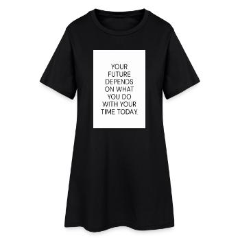 Motivation Poster Your Future Depends Quote - Frauen T-Shirt-Kleid - Schwarz - Vorne