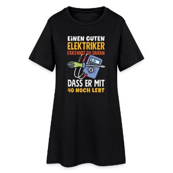 Elektriker Mit 40 Noch Lebt - Frauen T-Shirt-Kleid - Schwarz - Vorne