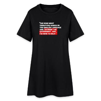 I am from the government - Women’s T-Shirt Dress - black - Front