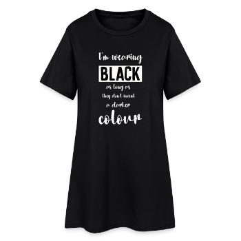 I'm wearing Black - Women’s T-Shirt Dress - black - Front