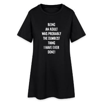Être adulte - Robe T-shirt Femme - noir - Devant