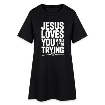 Jésus t’aime et j’essaie - Robe T-shirt Femme - noir - Devant