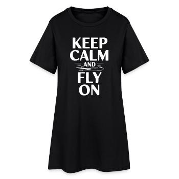 Keep Calm and Fly On - Women’s T-Shirt Dress - black - Front