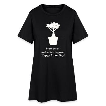Commencez petit et regardez-la grandir. Bonne Journée de l’Arbre - Robe T-shirt Femme - noir - Devant