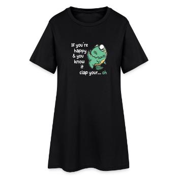 If you are happy - T-Rex Dino funny dinosaur - Women’s T-Shirt Dress - black - Front