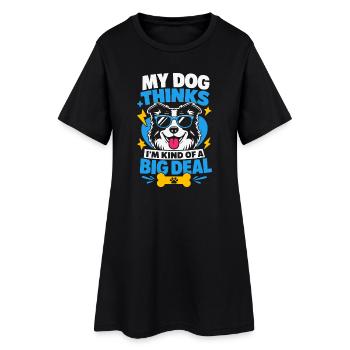 Mon chien pense que je suis un peu important - Robe T-shirt Femme - noir - Devant