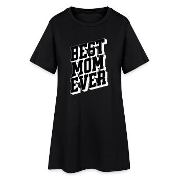 Best Mom Ever Bold 3D Typography - Women’s T-Shirt Dress - black - Front
