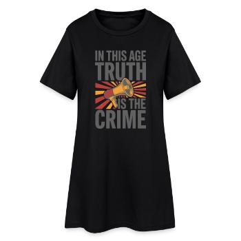 In This Age Truth Is The Crime Statement - Frauen T-Shirt-Kleid - Schwarz - Vorne