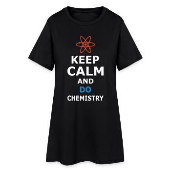 KEEP CALM AND DO CHEMISTRY - Women’s T-Shirt Dress - black - Front