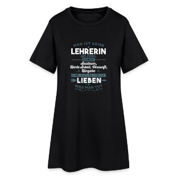 Lieben was man tut - Lehrerin - Frauen T-Shirt-Kleid - Schwarz - Vorne