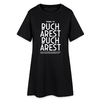 Trip to Bucharest – Uppercase Typo - Women’s T-Shirt Dress - black - Front
