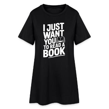 Je veux juste que tu lises un livre - Robe T-shirt Femme - noir - Devant