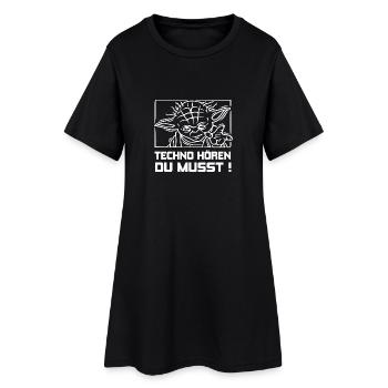 TECHNO HÖREN DU MUSST ! + - Frauen T-Shirt-Kleid - Schwarz - Vorne