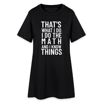 Professeur de mathématiques drôle, Amour des mathématiques, cadeau pour un nerd - Robe T-shirt Femme - noir - Devant