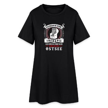 keine Therapie ich muss nur an die Ostsee - Frauen T-Shirt-Kleid - Schwarz - Vorne