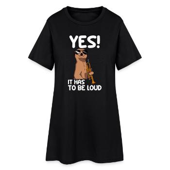 Yes! it has to be loud Trompete Trompetenspieler - Frauen T-Shirt-Kleid - Schwarz - Vorne