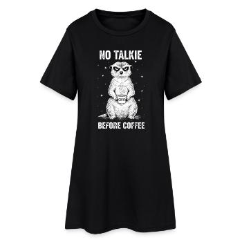 Pas de conversation devant un suricate amateur de café - Robe T-shirt Femme - noir - Devant