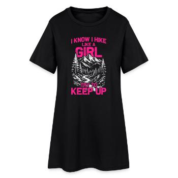 Hike like a girl Hiking Mountains Mountaineering - Women’s T-Shirt Dress - black - Front