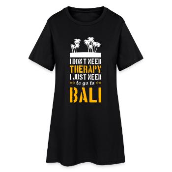 Bali T-shirt idée humour énonciations drôles de cadeau - Robe T-shirt Femme - noir - Devant