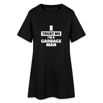 Trust me I’m a garbage man - Robe T-shirt Femme - noir - Devant
