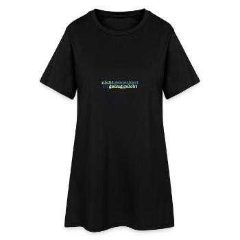 pas assez bitched est loué - Robe T-shirt Femme - noir - Devant