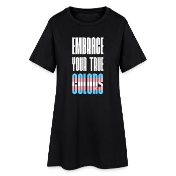 LGBT Pride Month - Embrace Your True Colors - Women’s T-Shirt Dress - black - Front