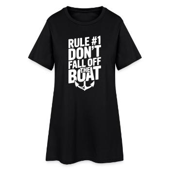 Règle #1 : Ne tombez pas du bateau - Robe T-shirt Femme - noir - Devant