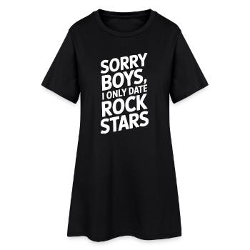 Festival Sorry Boys I Only Date Rock Stars Groupie - Women’s T-Shirt Dress - black - Front