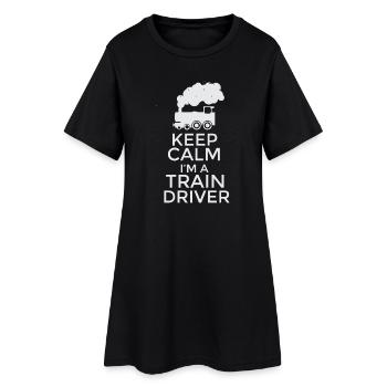 Keep Calm I'm a Train Driver T-Shirt Design - Women’s T-Shirt Dress - black - Front