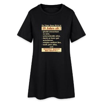 18 Jahre alt - bei Mutti RAHMENLOS® - Frauen T-Shirt-Kleid - Schwarz - Vorne